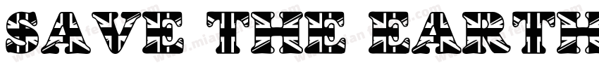 save the earth字体转换
